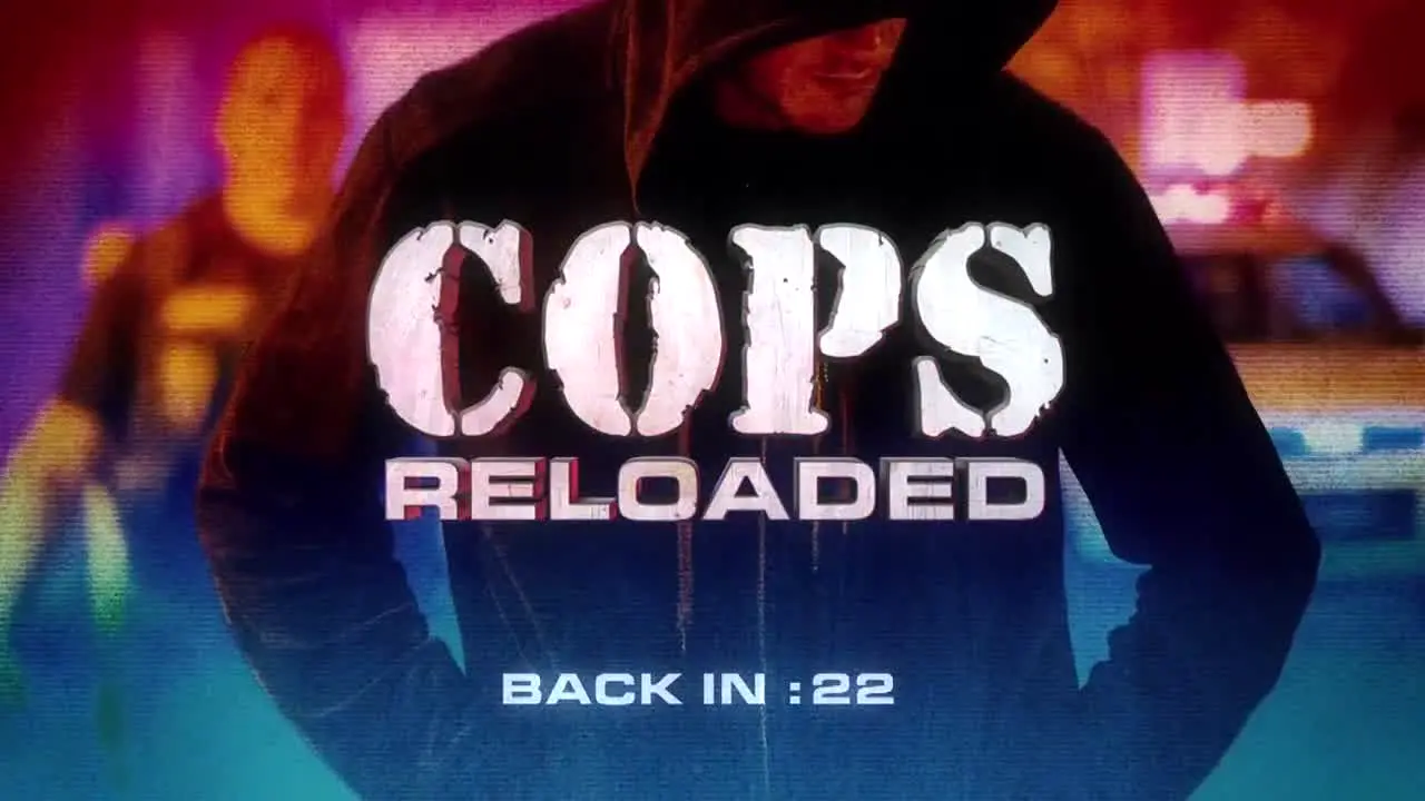 Cops Reloaded live