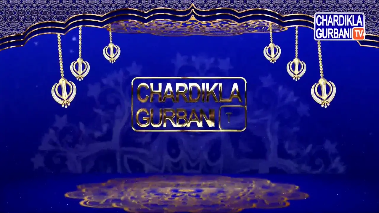 Chardikla Gurbaani TV live