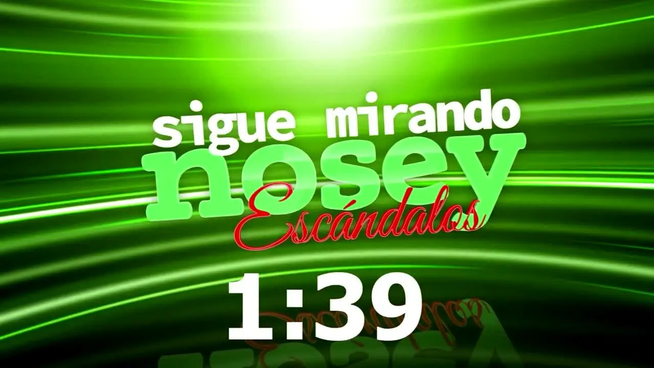 Nosey Escándalos live