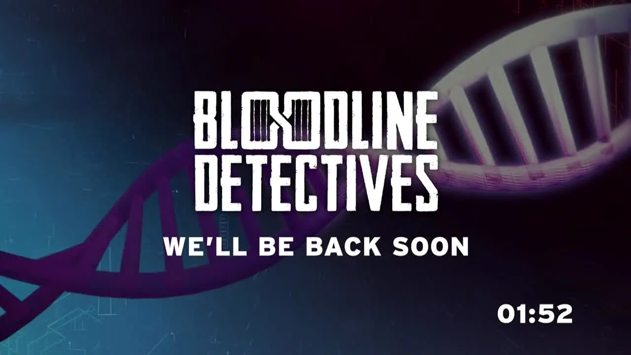 Bloodline Detectives live
