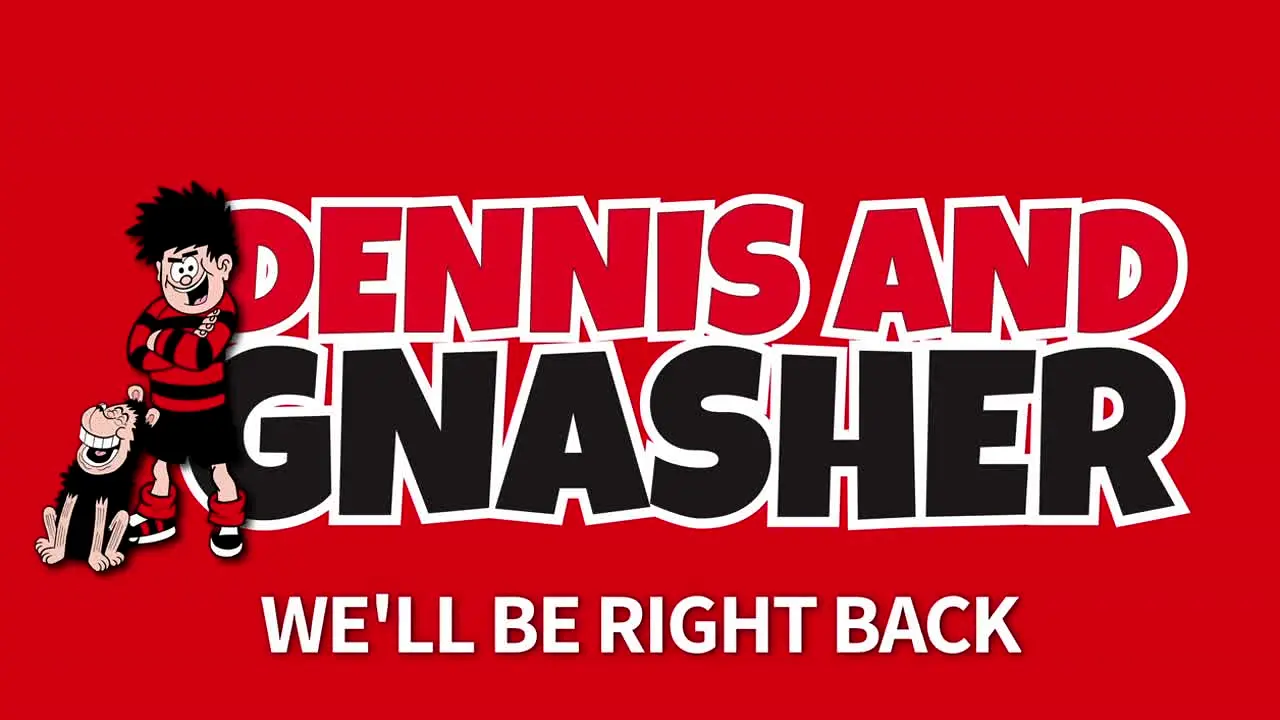 Dennis and Gnasher live