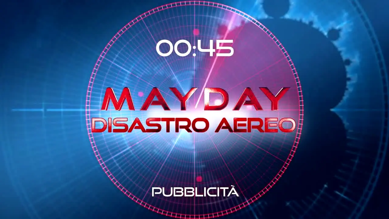 Mayday: Disastro Aereo en vivo