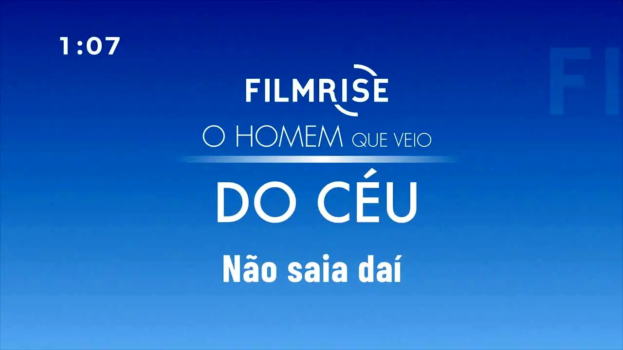 O Homem que Veio do Céu live
