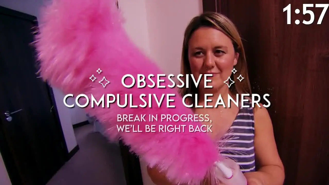 Obsessive Compulsive Cleaners live
