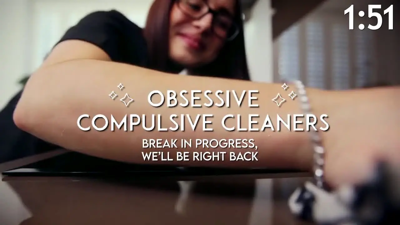 Obsessive Compulsive Cleaners live