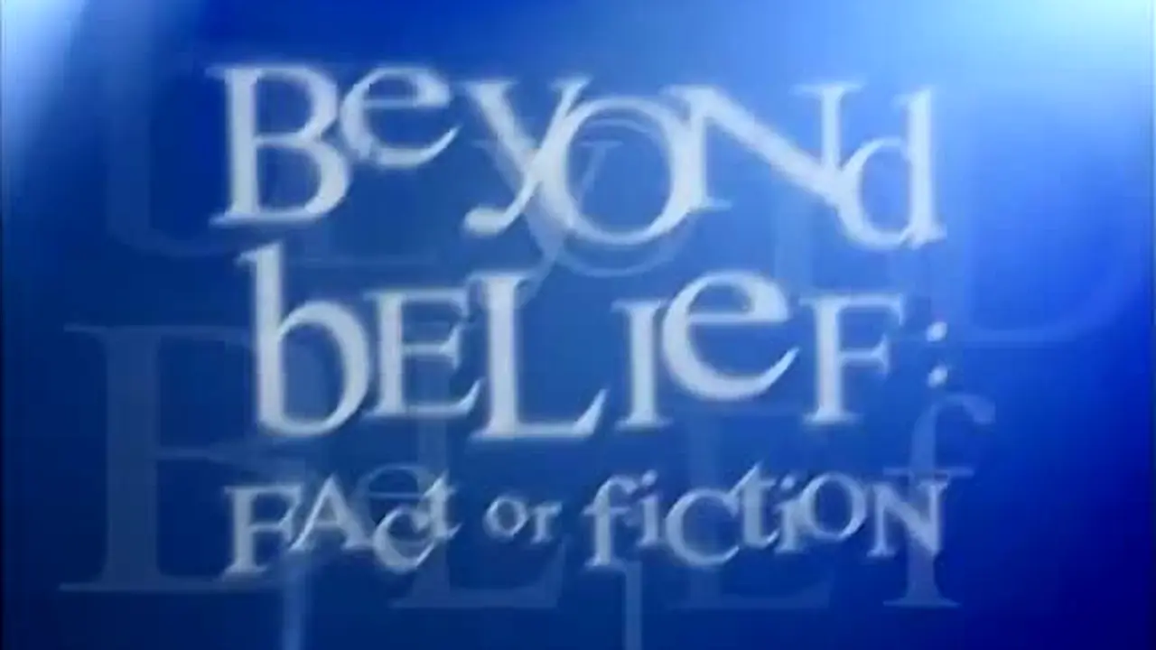 Beyond Belief: Fact or Fiction! live